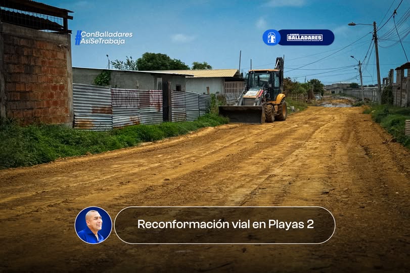 Reconformación vial avanza en Playas 2 y prepara el asfaltado para la época invernal